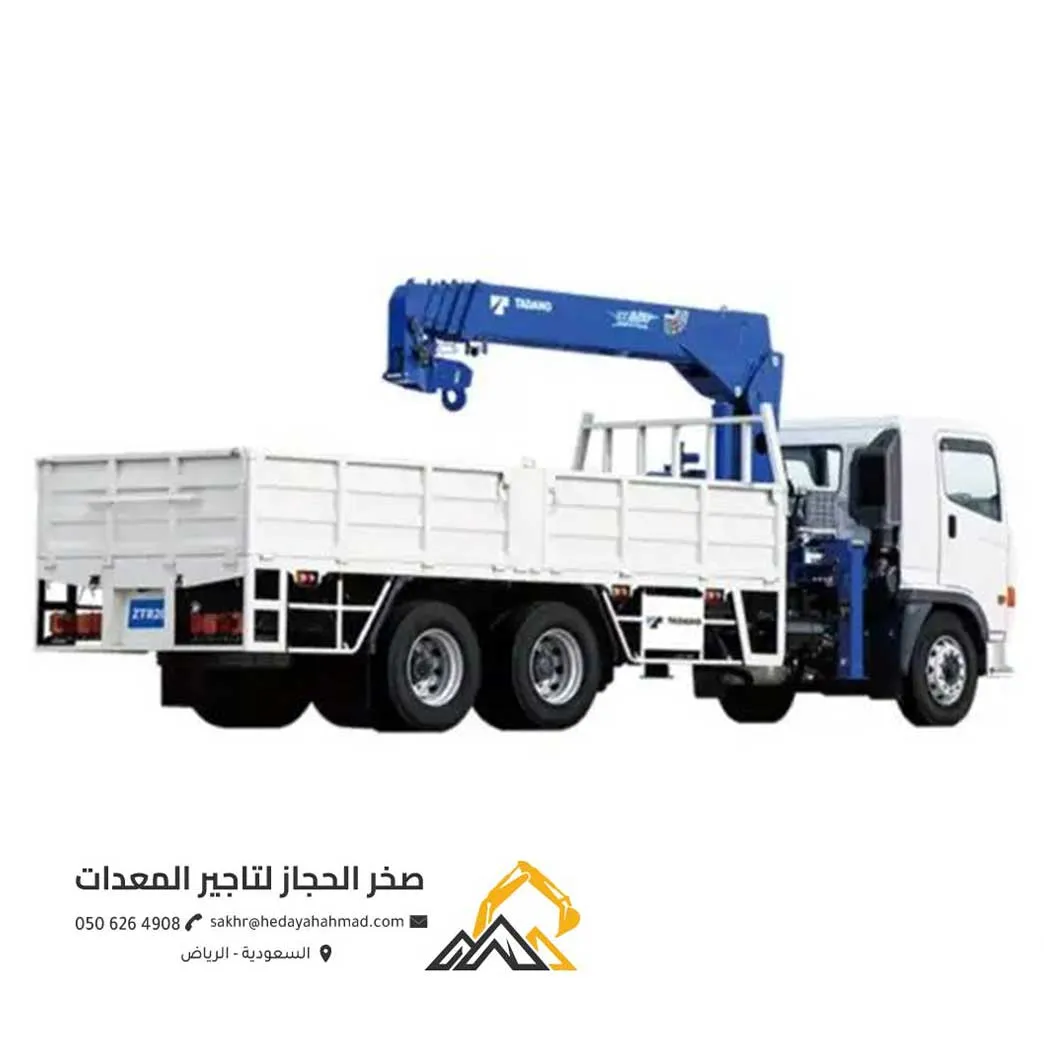تأجير شاحنة نقل مزودة برافعة كرين تادانو Tadano بالرياض - صخر الحجاز لتأجير المعدات
